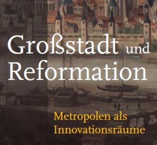 Bild vergrößern: Grostadt und Reformation (Ausschnitt)