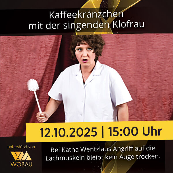 2025_10_12_Kaffeekraenzchen_Die_singende_Klofrau_1080x1080