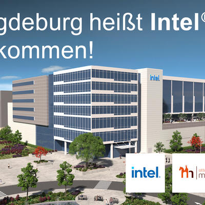 Magdeburg heißt Intel Willkommen!