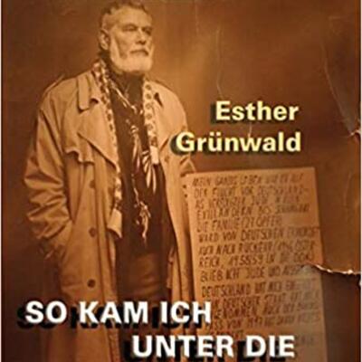 Buchcover I Jochanan Trilse-Finkelstein, Esther Grünwald: So kam ich unter die Deutschen