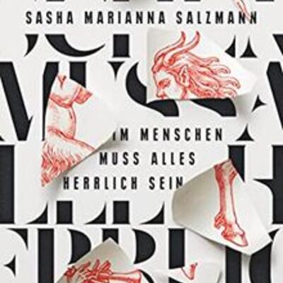 Buchcover'I Sasha Marianna Salzmann:  Im Menschen muss alles herrlich sein