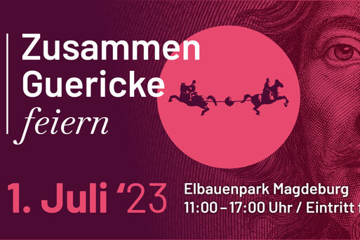 Zusammen Guericke feiern!