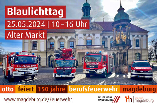 Blaulichttag 150 Jahre Feuerwehr Magdeburg